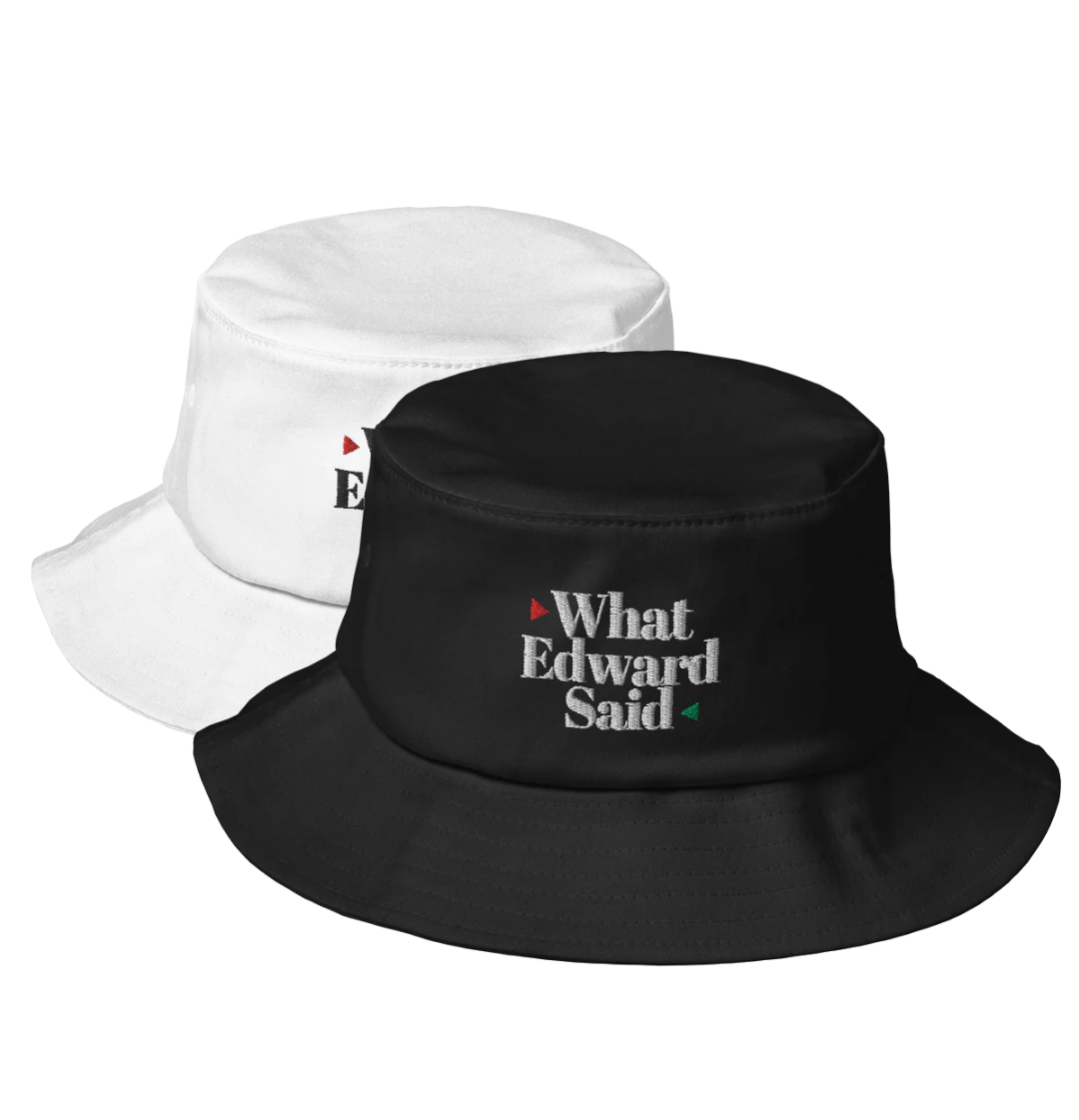 WHAT EDWARD SAID (Hat, Embroidered)