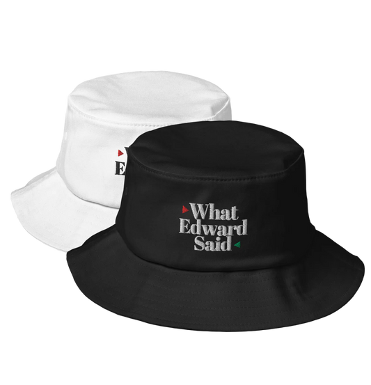 WHAT EDWARD SAID (Hat, Embroidered)